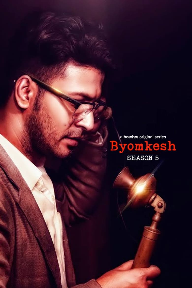 Poster of Episodes in Byomkesh - Season 5 - Season 5