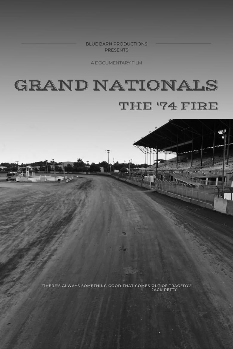 Poster of Grand Nationals - The '74 Fire 