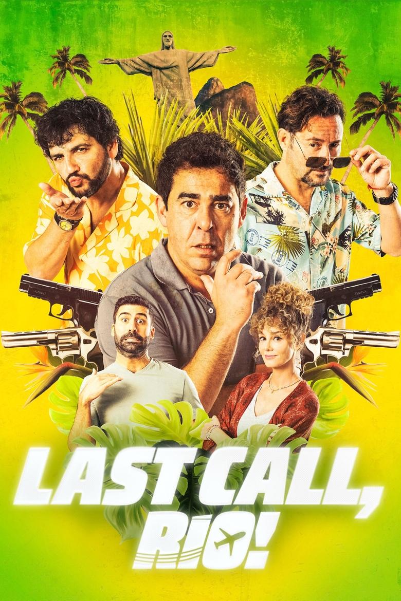 Poster of Last Call, Rio!