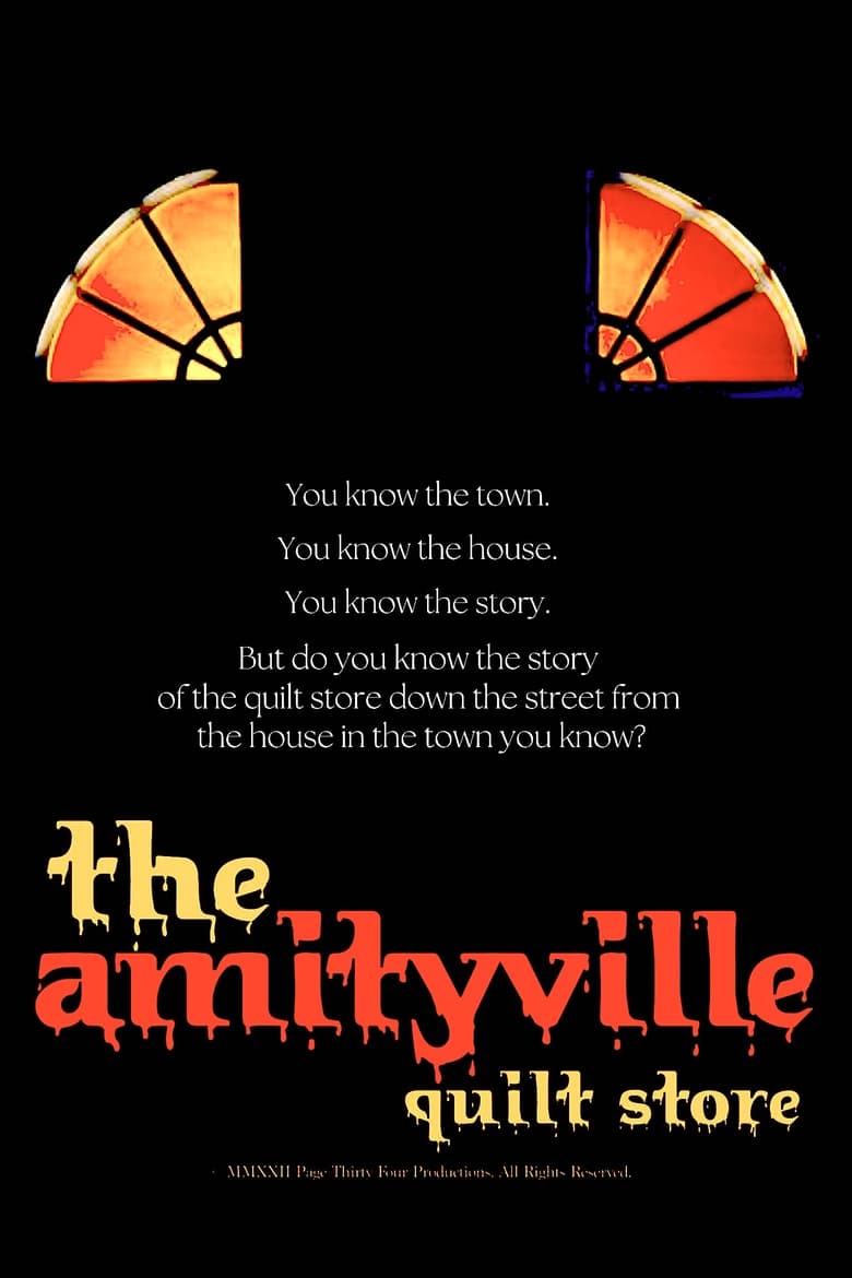 Poster of The Amityville Quilt Store