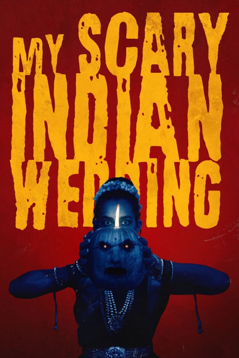 Poster of My Scary Indian Wedding