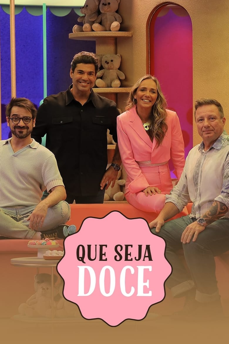 Poster of Cast and Crew in Que Seja Doce - Season 9 - Episode 24 - Episode 24