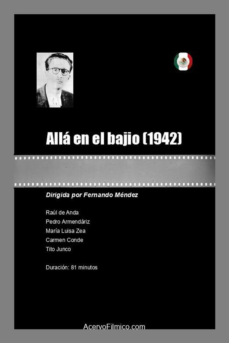 Poster of Allá en el bajio