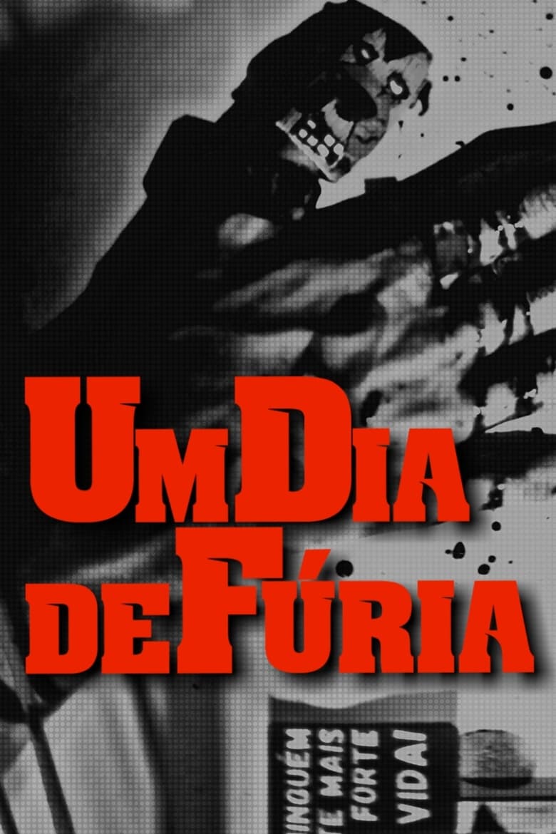 Poster of Um Dia de Fúria