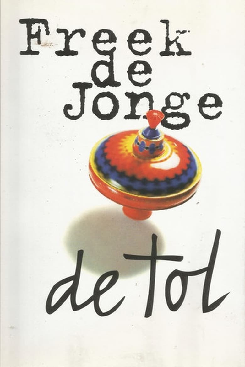 Poster of Freek de Jonge: De Tol