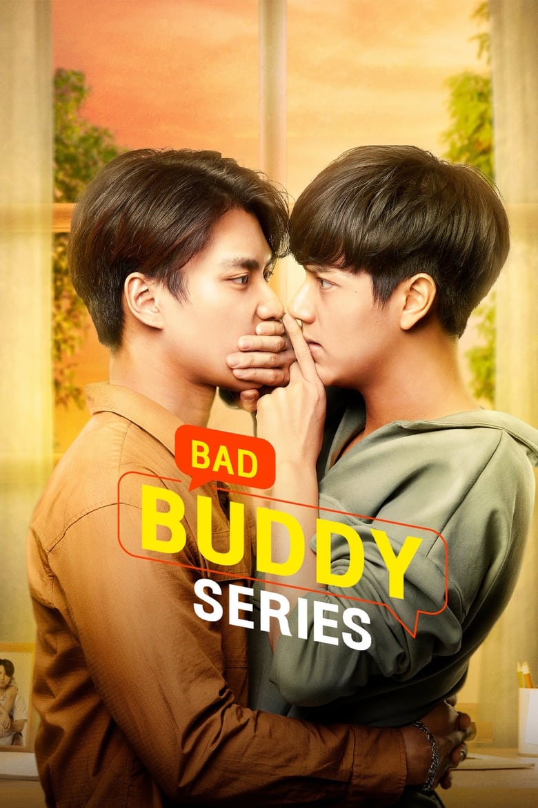 Poster of Cast and Crew in Bad Buddy - Season 1 - Episode 2 - Episode 2