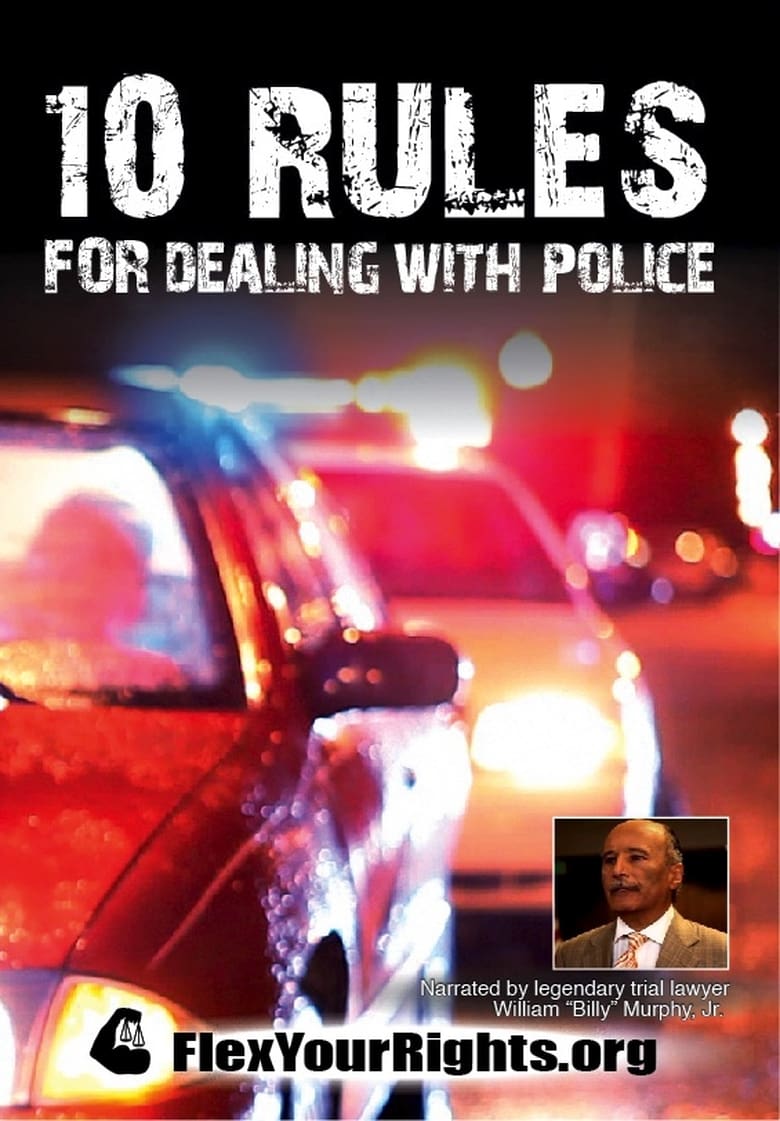 Poster of 10 Rules for Dealing with Police