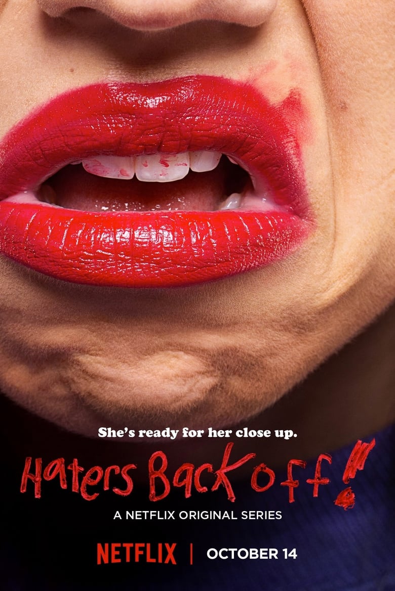 Poster of Episodes in Haters Back Off - Season 1 - Season 1