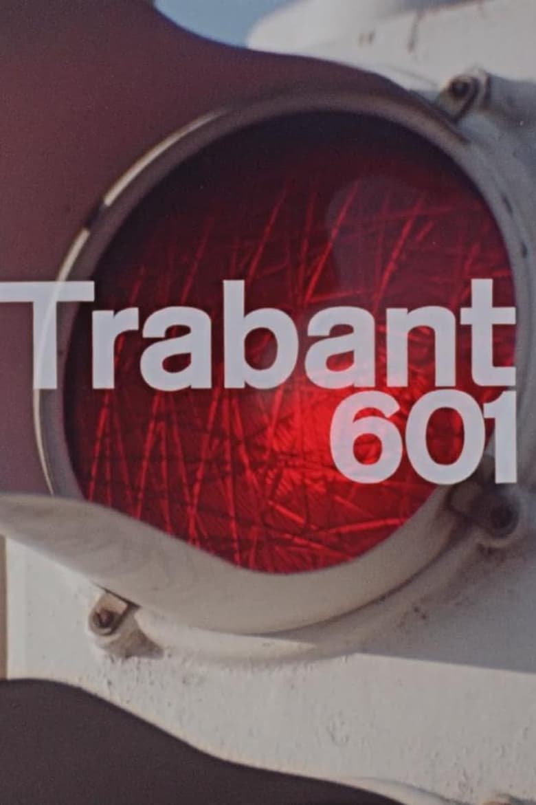 Poster of Trabant 601