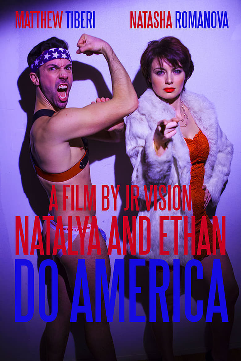 Poster of Natalya and Ethan Do America