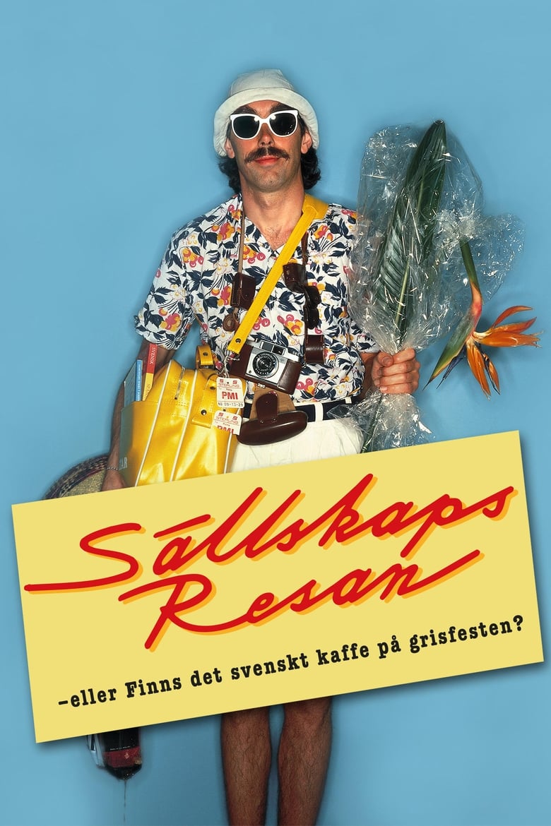 Poster of Sällskapsresan eller Finns det svenskt kaffe på grisfesten