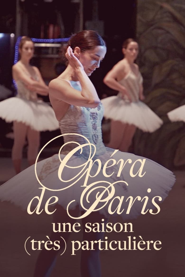 Poster of Opéra de Paris, une saison (très) particulière