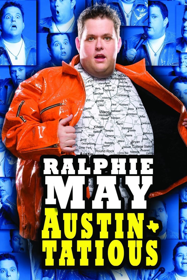 Poster of Ralphie May: Austin-Tatious