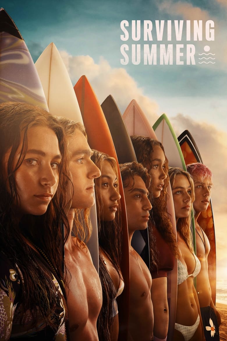 Poster of Episodes in Surviving Summer - Season 2 - Season 2