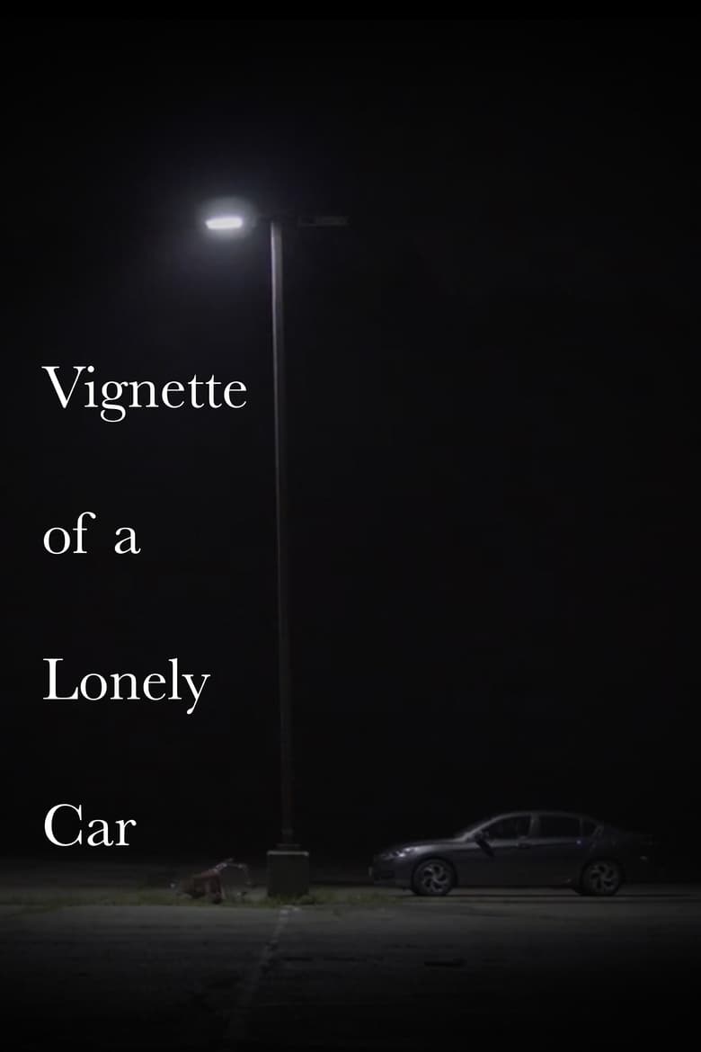 Poster of Vignette of a Lonely Car