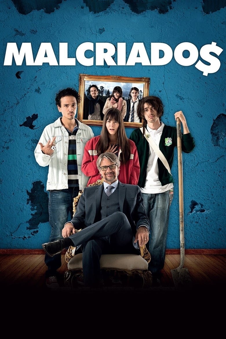 Poster of Malcriados