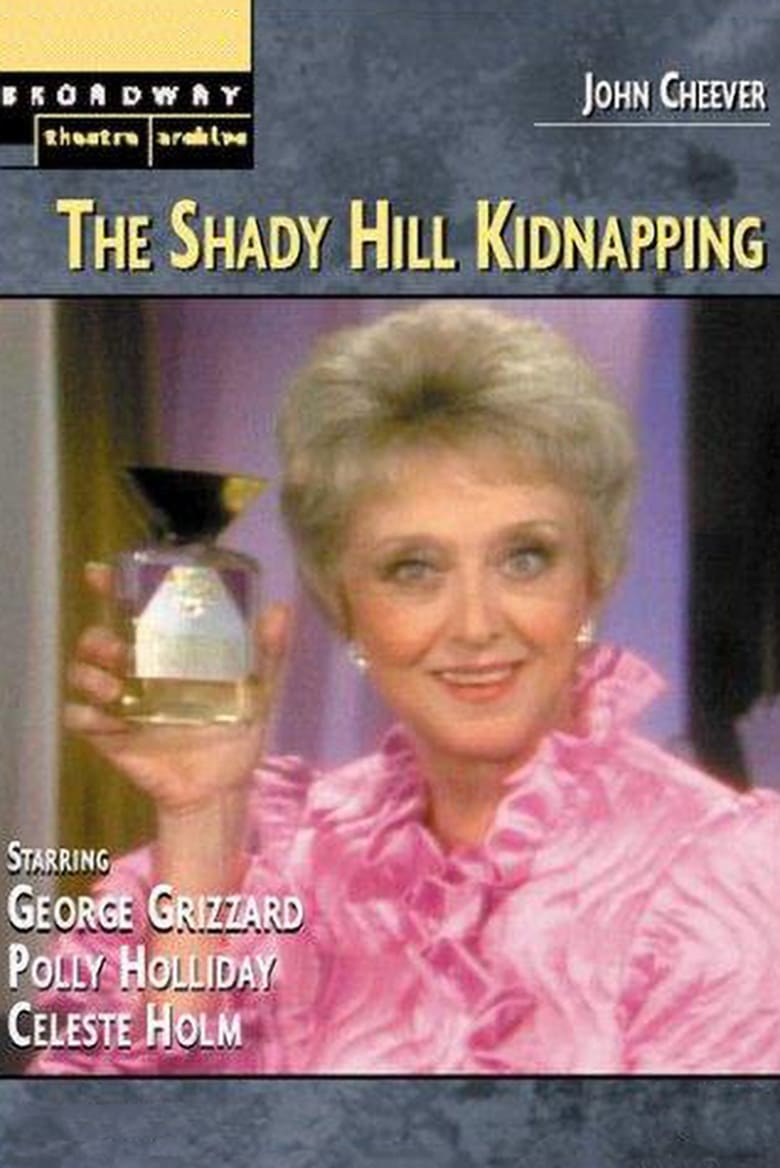 Poster of The Shady Hill Kidnapping