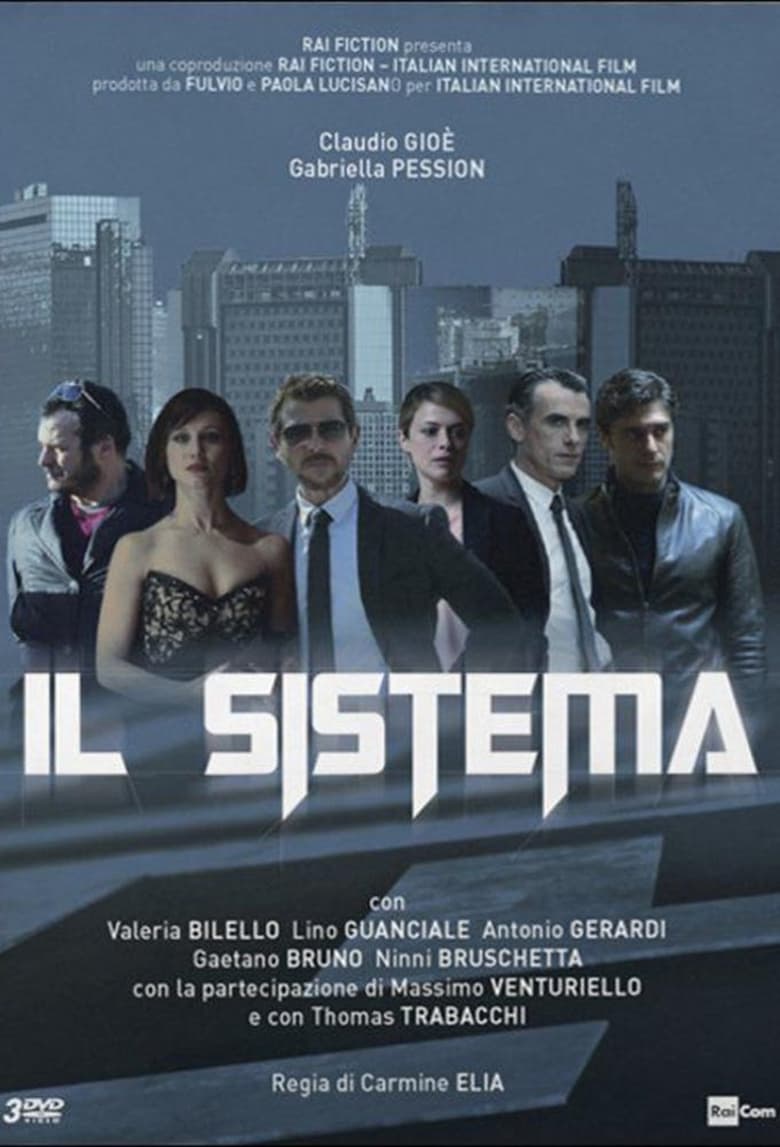 Poster of Episodes in Il Sistema - Season 1 - Season 1