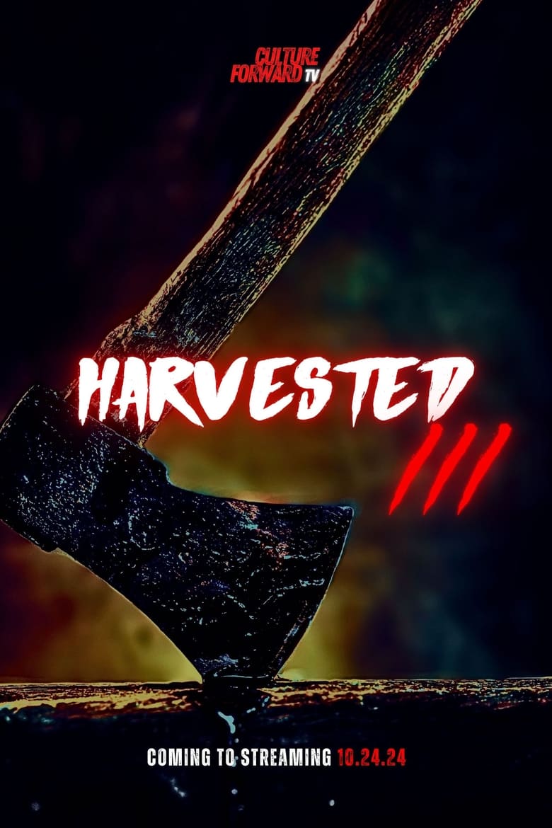 Poster of Harvested 3 - Stay off of His Land