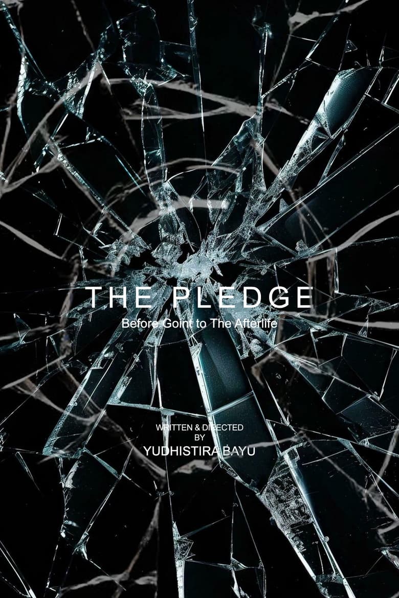 Poster of The Pledge - Before Going to The Afterlife