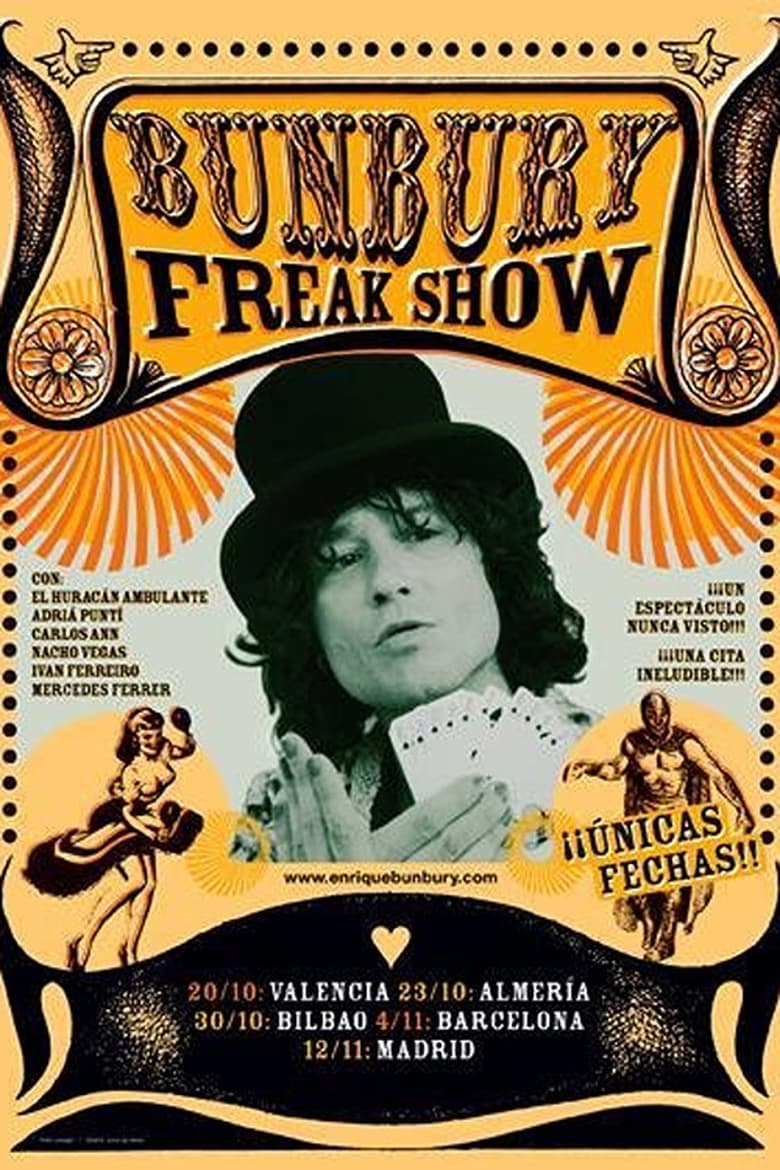 Poster of Bunbury: The Freak Show, la película