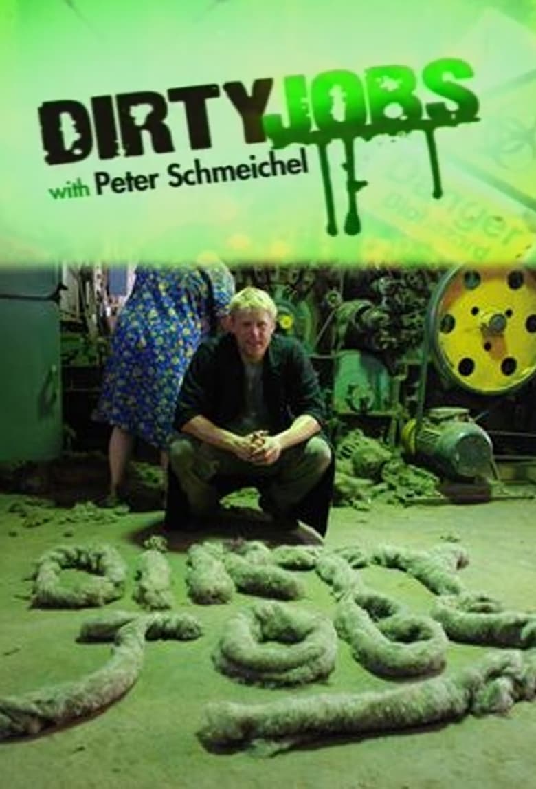 Poster of Dirty Jobs with Peter Schmeichel