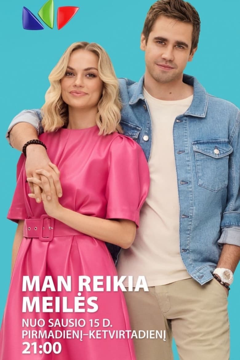 Poster of Episodes in Man Reikia Meilės - Season 2 - Season 2