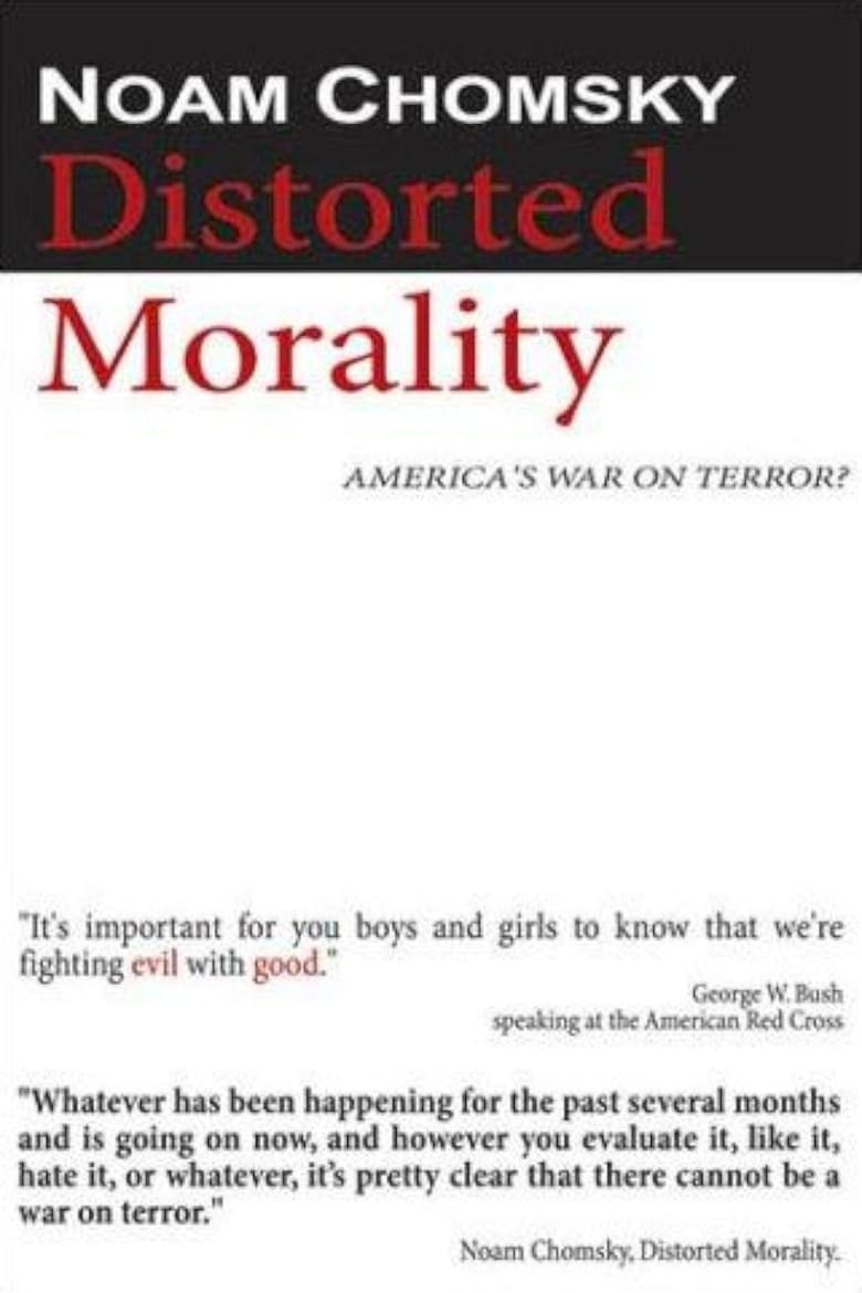 Poster of Noam Chomsky: Distorted Morality