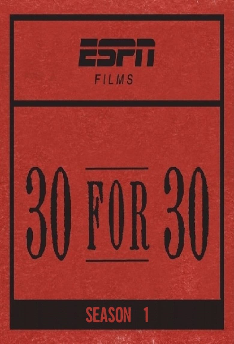 Poster of Cast and Crew in 30 For 30 - Season 1 - Episode 25 - Once Brothers