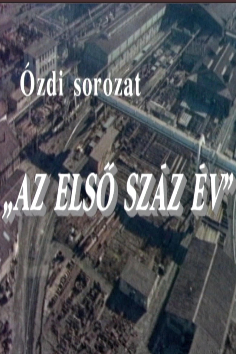 Poster of Az első száz év