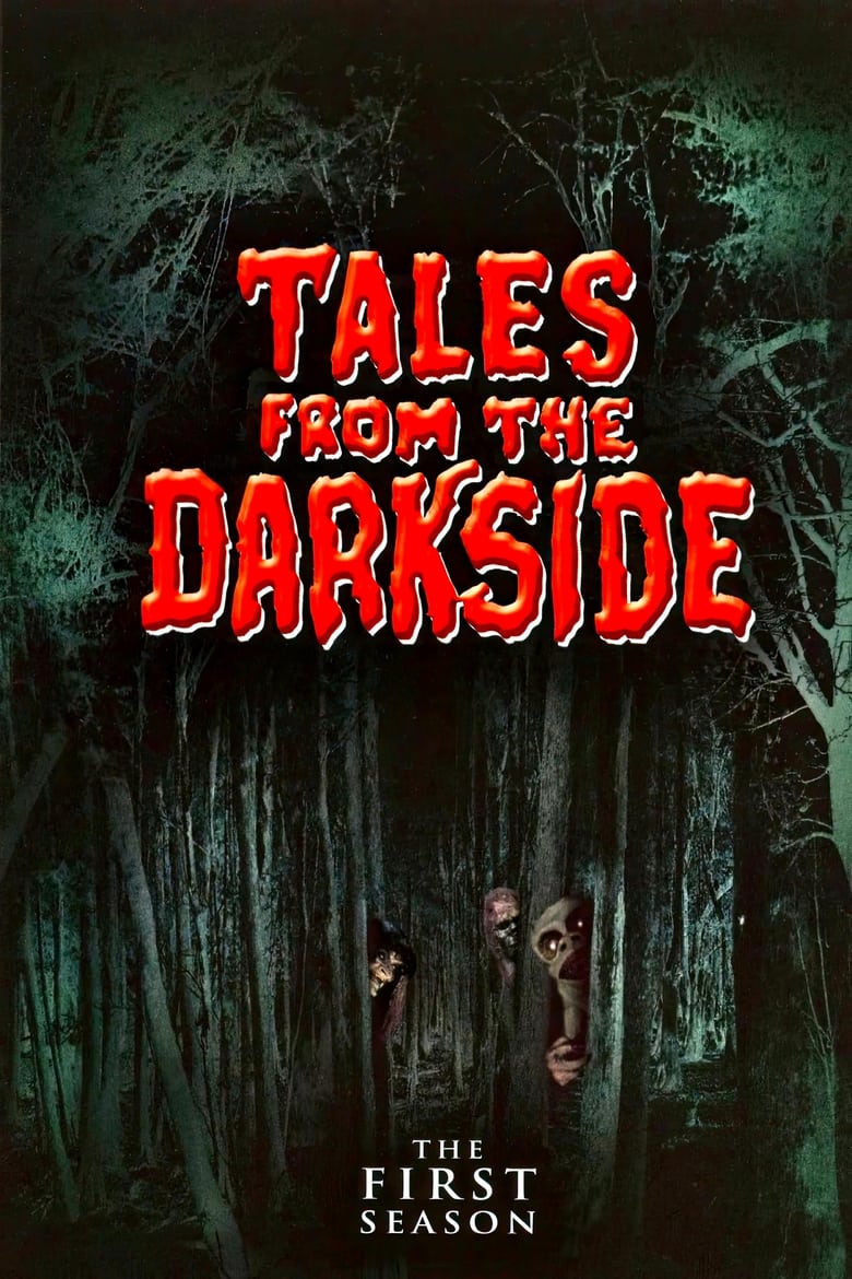 Poster of Episodes in Tales From The Darkside - Season 1 - Season 1