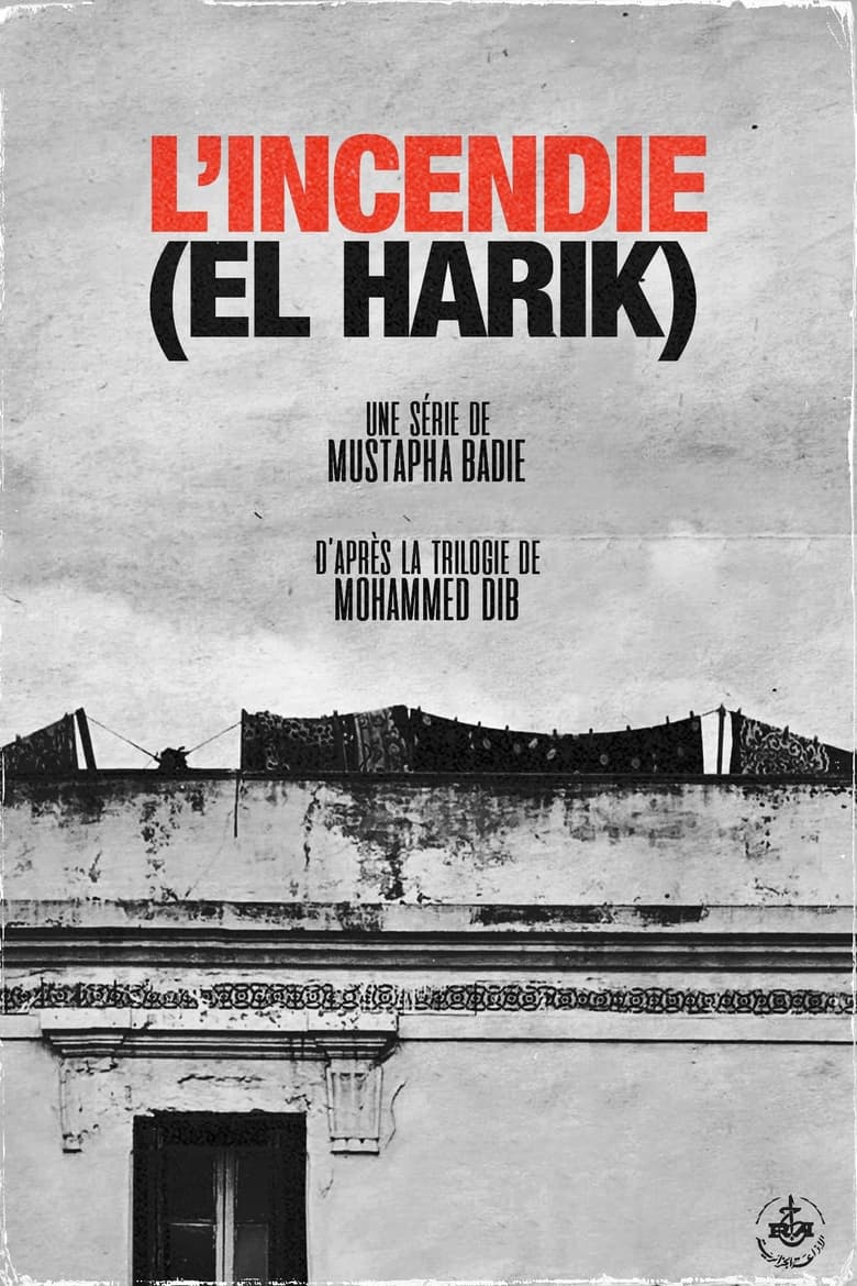 Poster of L’Incendie (El Harik)