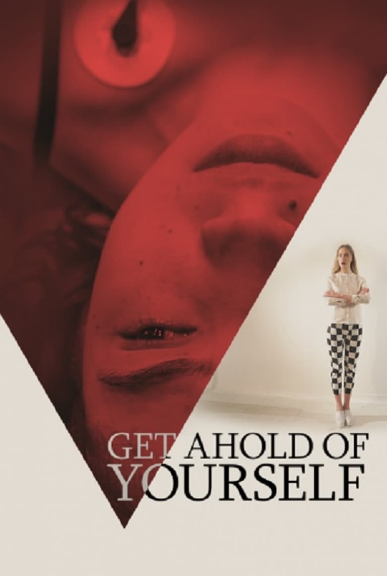 Poster of Get Ahold of Yourself