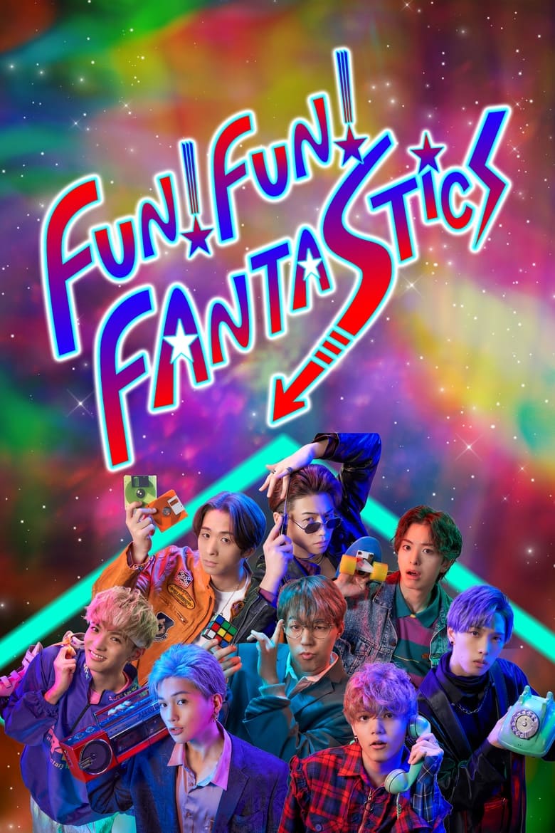 Poster of FUN! FUN! FANTASTICS