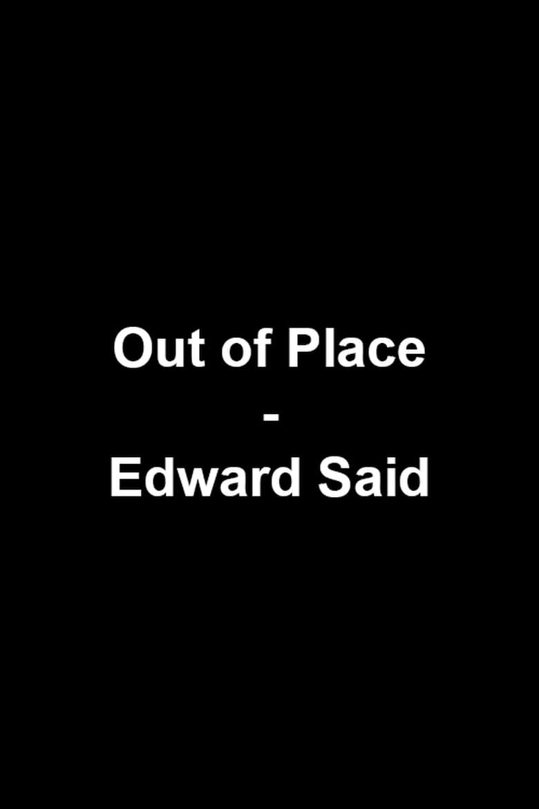 Poster of Out of Place- Edward Said