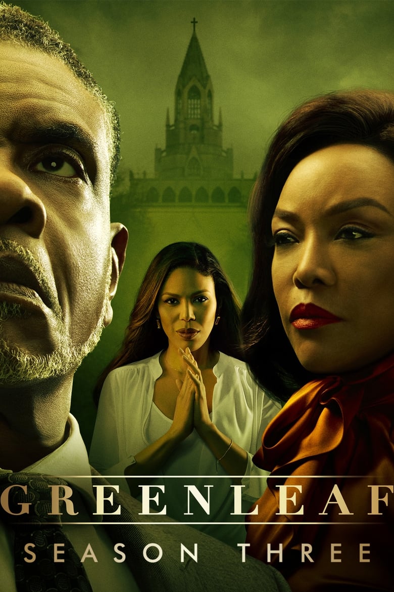 Poster of Episodes in Greenleaf - Season 3 - Season 3