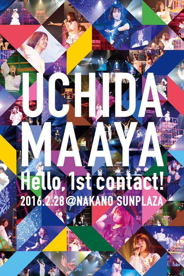 Poster of UCHIDA MAAYA 1st LIVE Hello,1st contact!