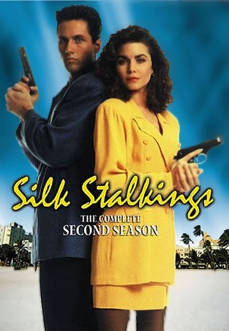 Poster of Episodes in Silk Stalkings - Season 2 - Season 2