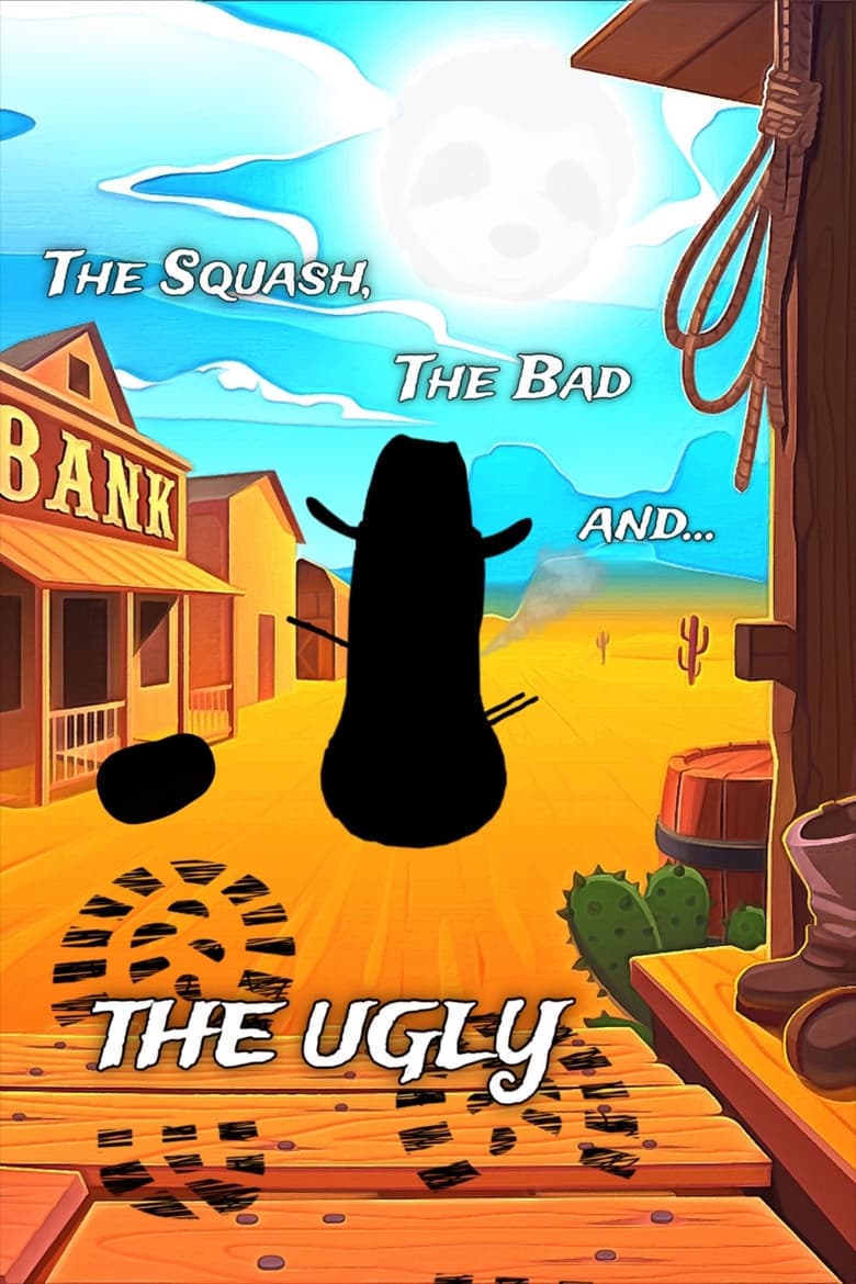 Poster of The Squash, the Bad and the Ugly