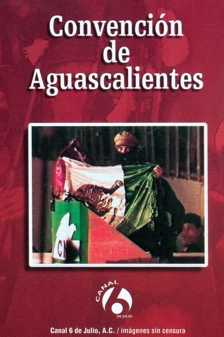 Poster of Convención de Aguascalientes