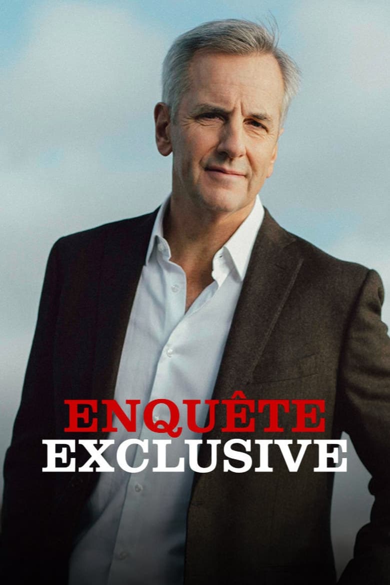 Poster of Enquête Exclusive