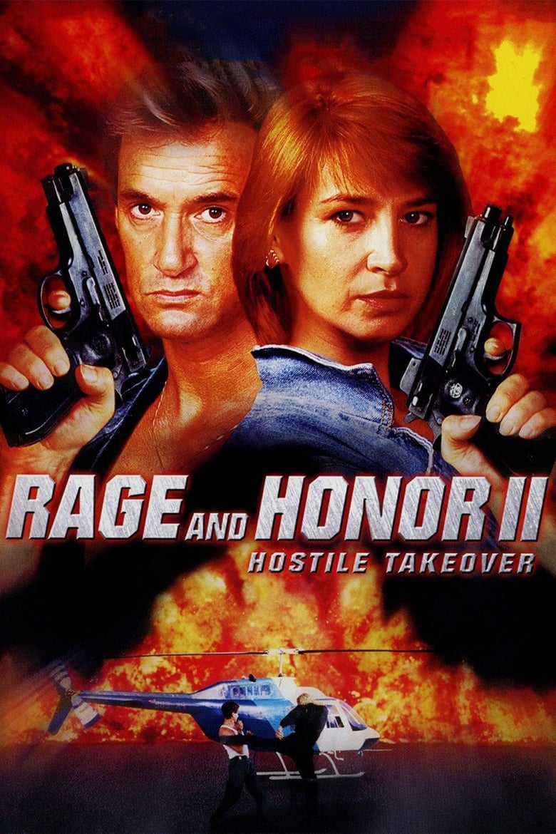 Poster of Rage and Honor II: Hostile Takeover