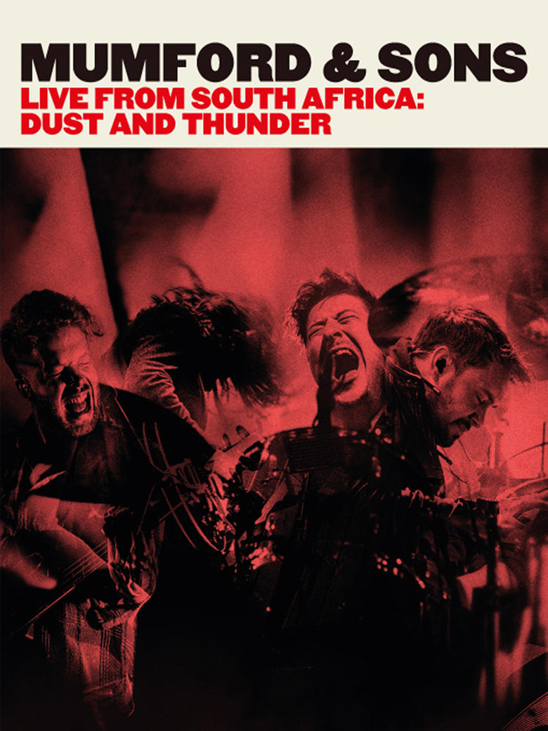 Poster of Mumford & Sons - Live from South Africa Dust & Thunder