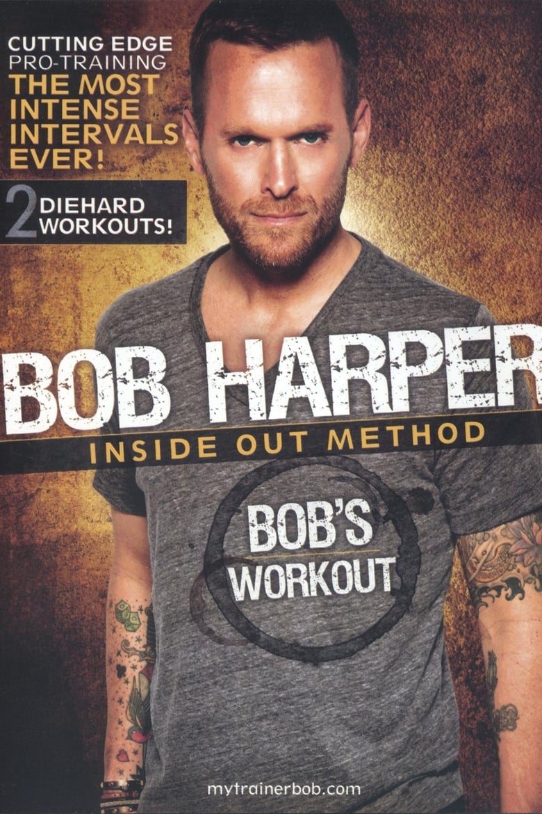 Poster of Bob Harper: Inside Out Method - Bob's Workout 1