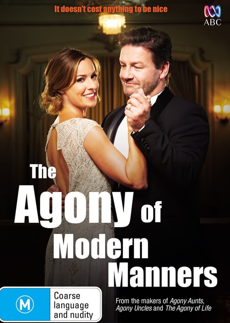 Poster of Episodes in The Agony Of Modern Manners - Season 1 - Season 1