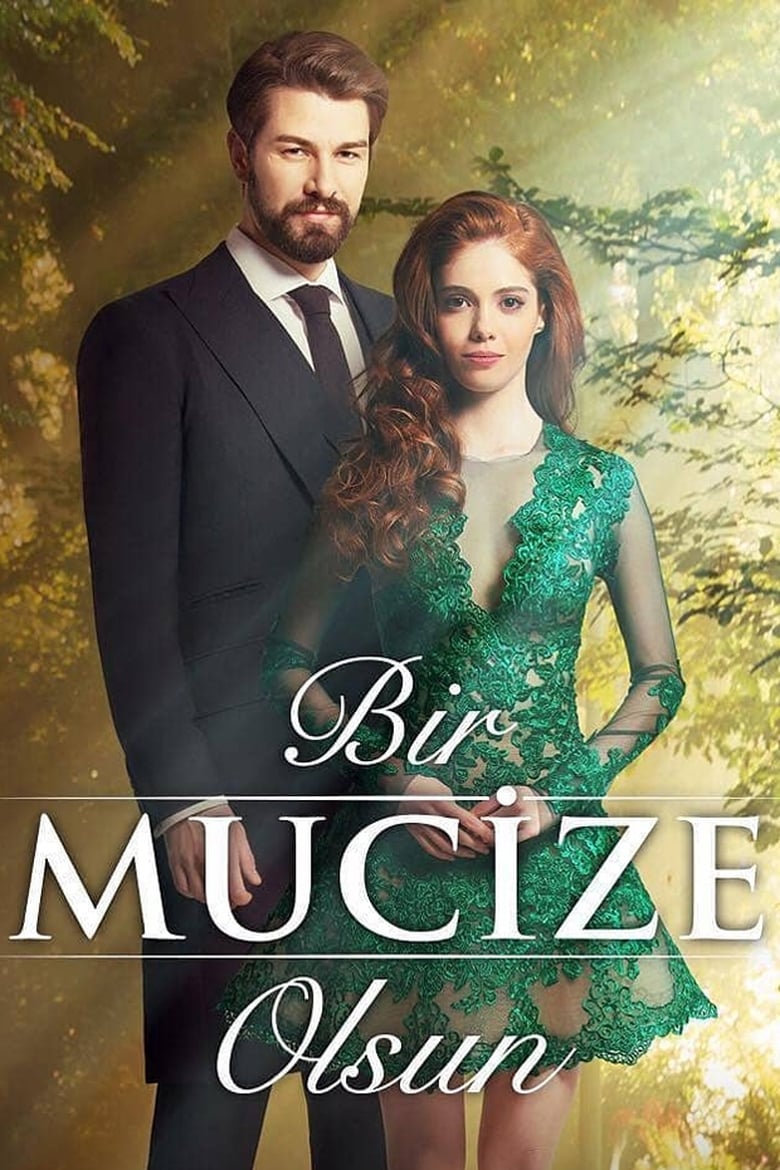 Poster of Bir Mucize Olsun