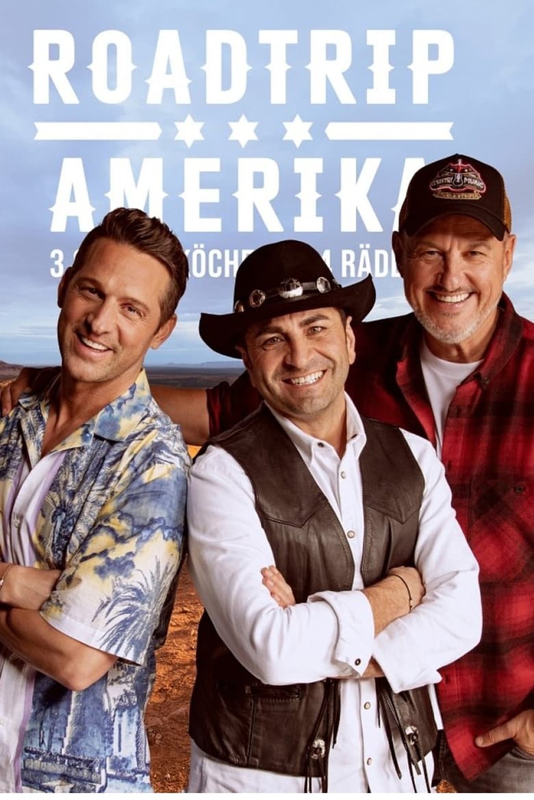 Poster of Roadtrip Amerika - Drei Spitzenköche auf vier Rädern