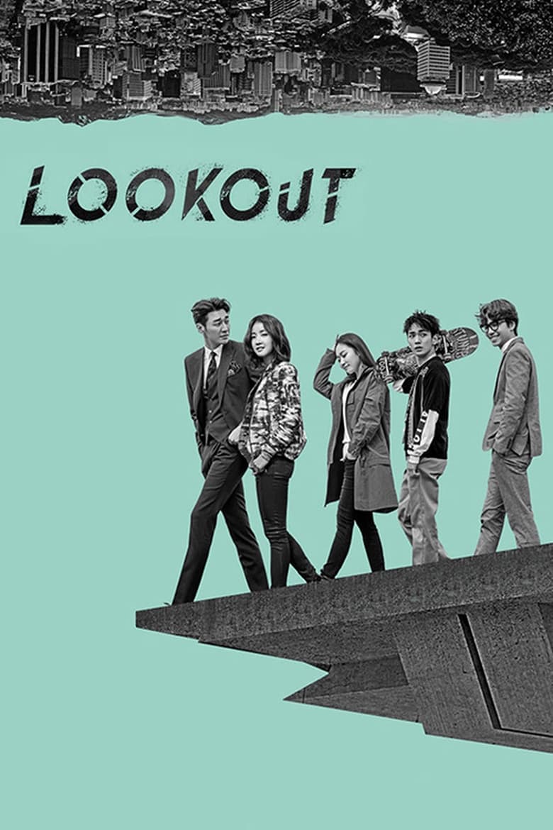 Poster of Cast and Crew in Lookout - Season 1 - Episode 18 - Episode 18