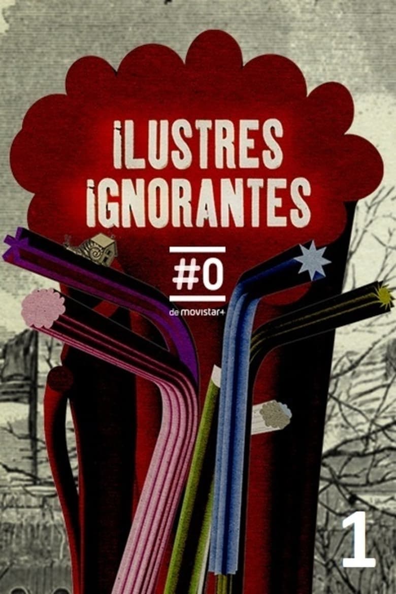 Poster of Cast and Crew in Ilustres Ignorantes - Season 1 - Episode 8 - Episode 8