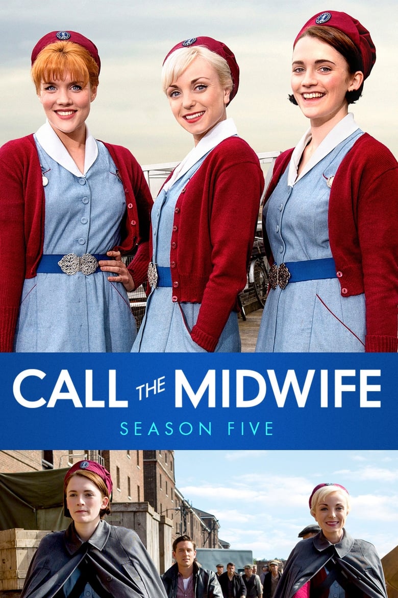 Poster of Episodes in Call The Midwife - Series 5 - Series 5